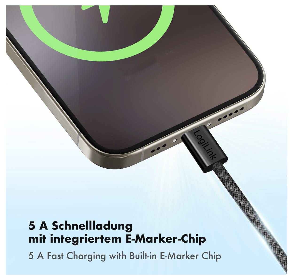 Nahaufnahme eines Smartphones, das über ein USB-C-Kabel mit der Bezeichnung LogiLink geladen wird; der Text besagt „5 A Schnellladen mit integriertem E-Marker-Chip