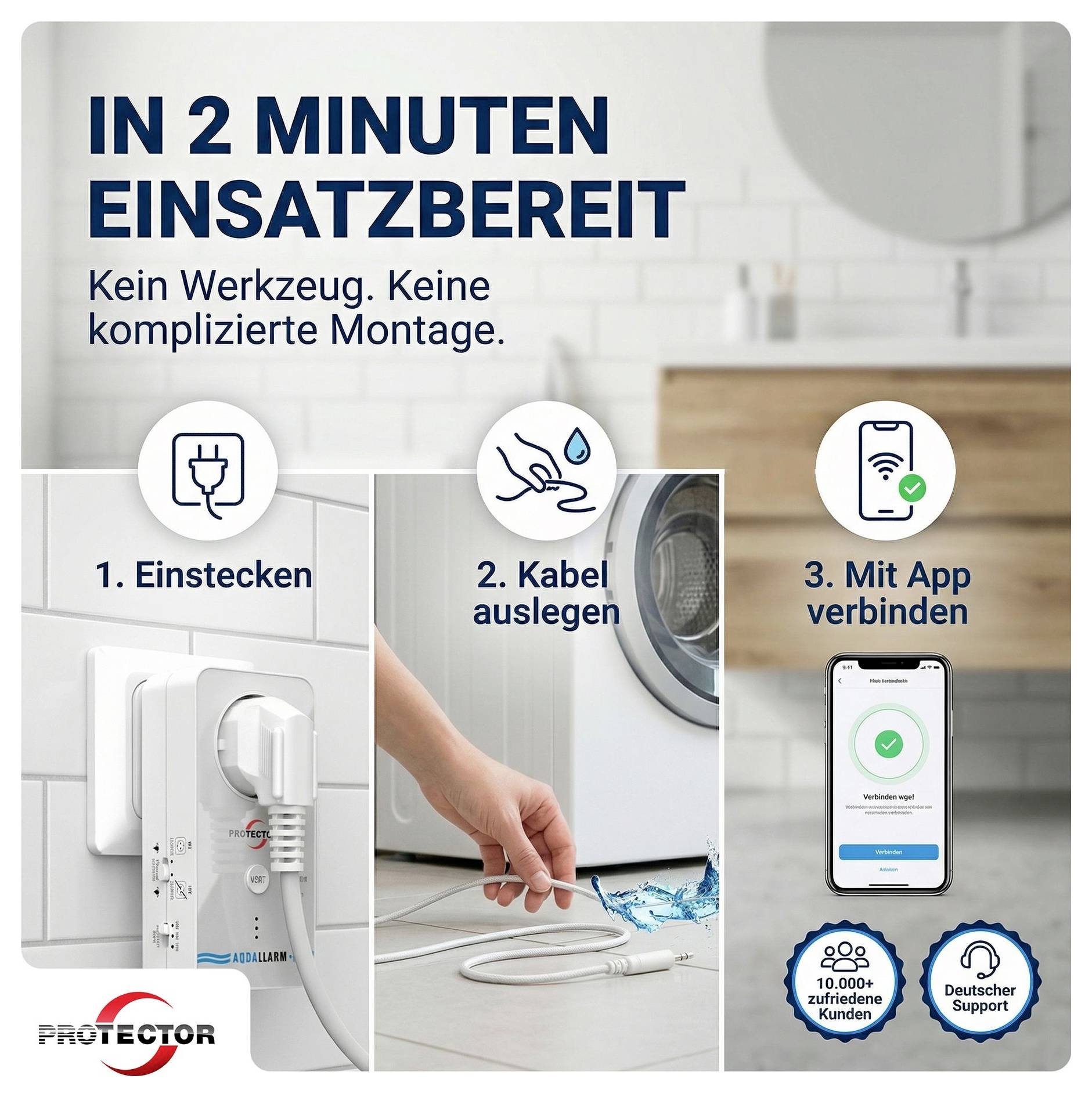 Einsatzbereit in 2 Minuten3 Schritte:- Einstecken- Kabel verlegen- Mit App verbindenDas Produkt und die Telefon-App werden angezeigt.