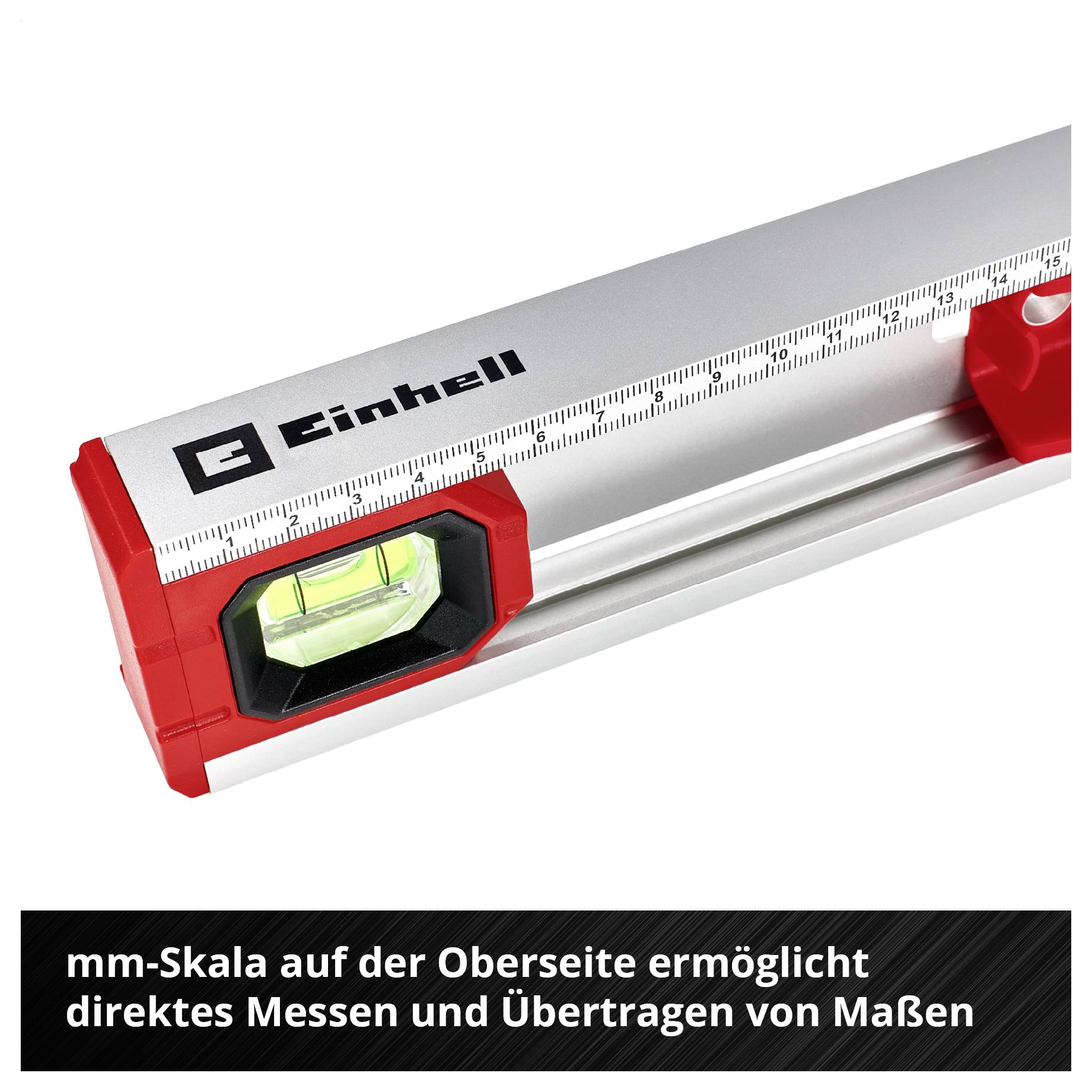 Einhell-Wasserwaage mit mm-Skala und Libelle; ermöglicht direktes Messen und Übertragen von Maßen.