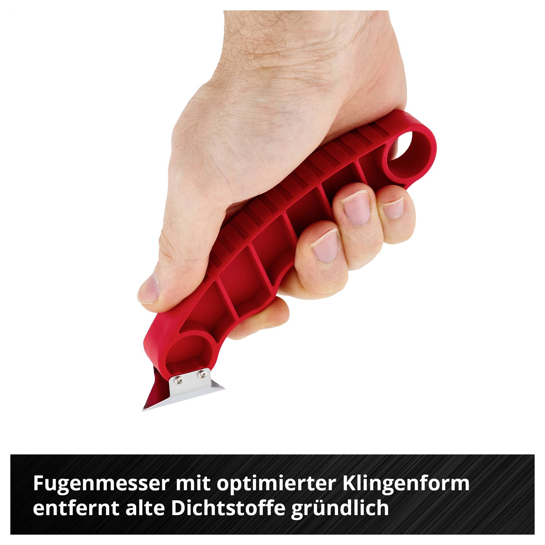 Hand hält roten Fugenschaber mit Klinge; Text: 'Fugenmesser mit optimierter Klingenform entfernt alte Dichtstoffe gründlich'.