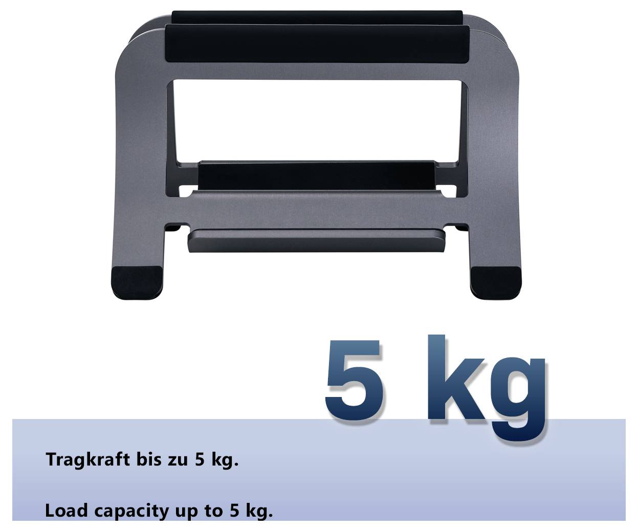 Produktbild eines schwarzen Halters mit der Angabe '5 kg'; unten steht 'Tragkraft bis zu 5 kg.' und 'Load capacity up to 5 kg.'