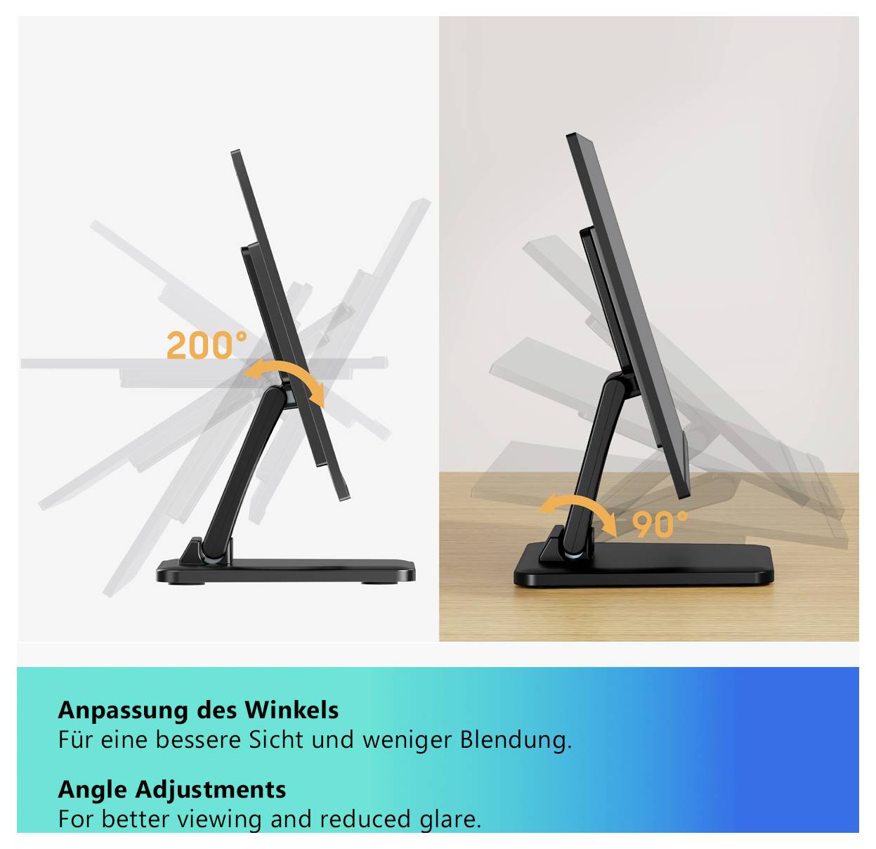 Seitliche Vergleichsgrafik eines Monitors: links 200°-Verstellung, rechts 90°-Verstellung; darunter Text 'Anpassung des Winkels' und 'For better viewing and reduced glare.'