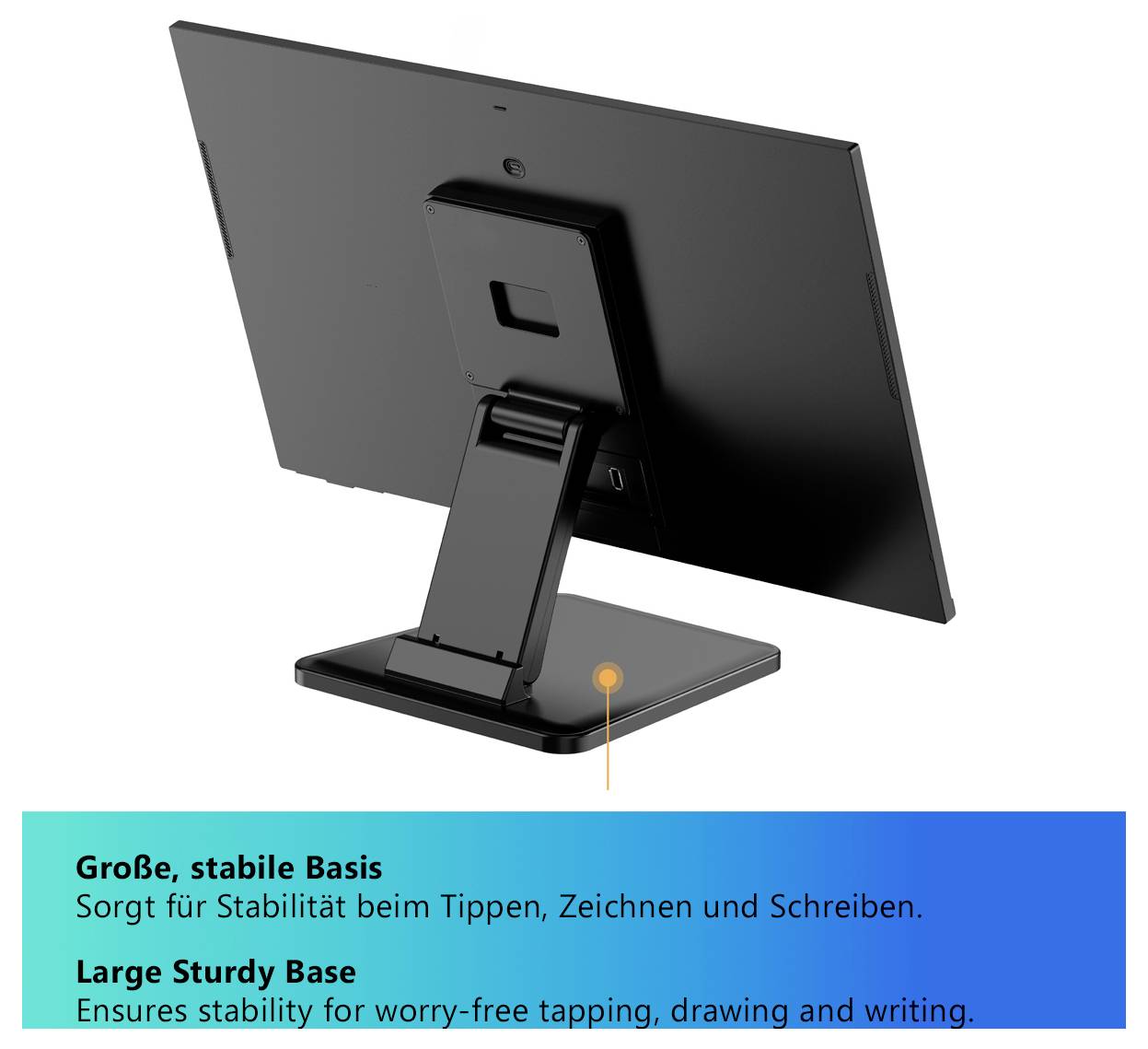 Grafik eines schwarzen Monitorständers mit großer stabiler Basis; Text: 'Large Sturdy Base – Ensures stability for worry-free tapping, drawing and writing.'