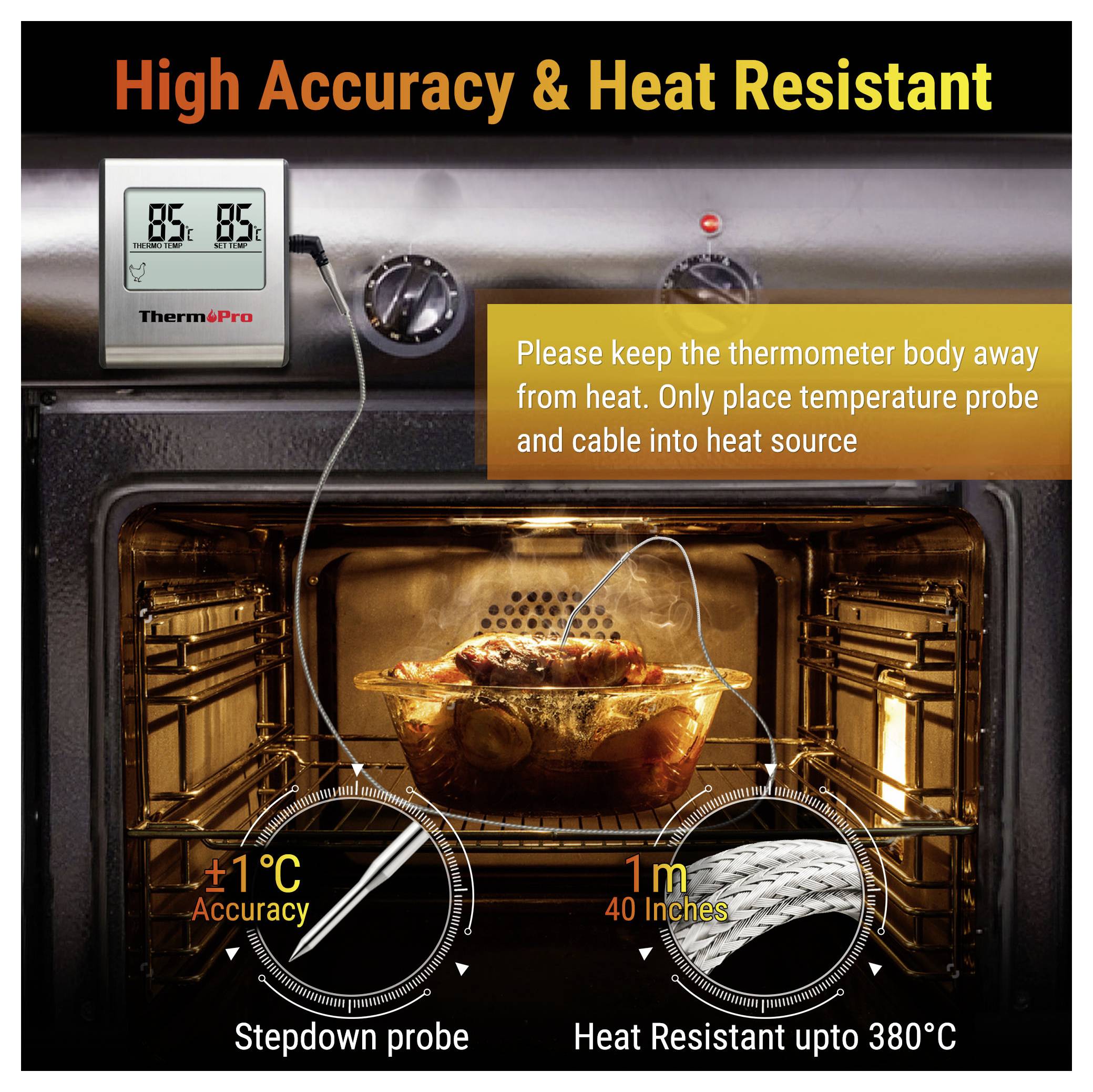 ThermoPro Ofenthermometer-Anzeige mit digitalem Display und Sonde in einem heißen Ofen mit Text: 'Hohe Genauigkeit & Hitzebeständig', 'Abgestufte Sonde', 'Hitzebeständig bis 380°C'