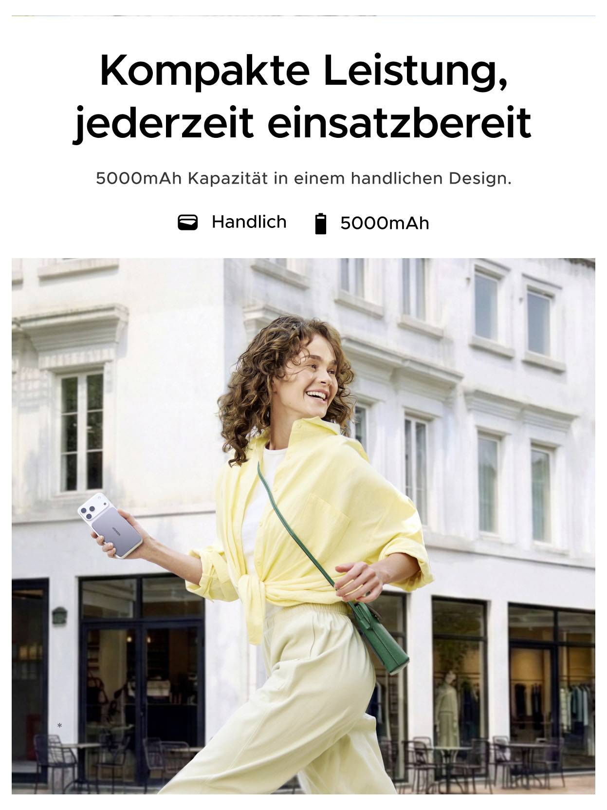Anzeige mit einer lächelnden Frau, die im Freien mit einem Telefon spaziert; die Überschrift lautet „Kompakte Leistung, jederzeit einsatzbereit