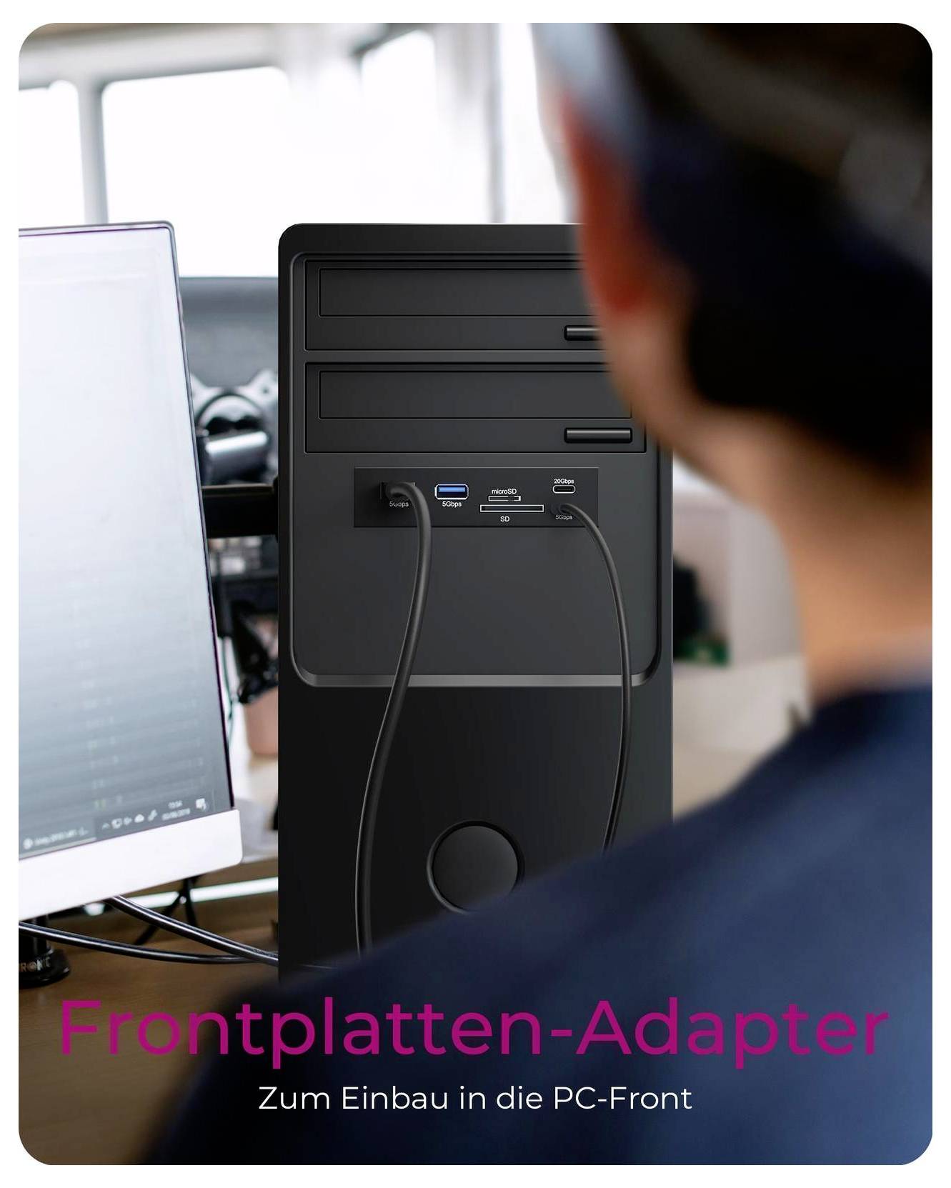 Plakat mit einem in der Vorderseite eines Desktop-Towers eingebauten PC-Frontplatten-Adapter, mit deutscher Beschriftung „Frontplatten-Adapter