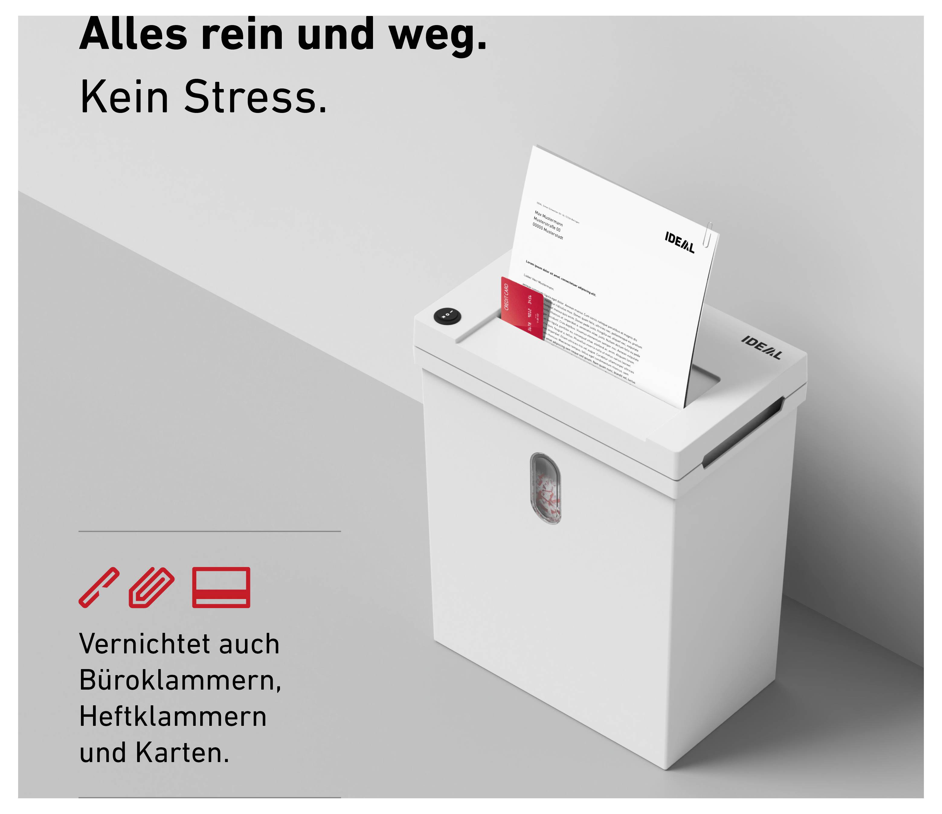 Werbung für einen Aktenvernichter: Schreddert auch Büroklammern, Heftklammern und Karten; Slogan 'Alles rein und weg. Kein Stress.'