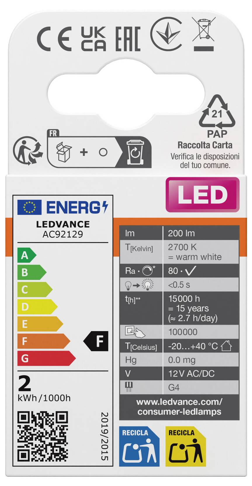 LEDVANCE Beleuchtungsprodukt-Etikett mit Energieeffizienzklasse F, 2 kWh/1000h, 2700 K warmweiß, 80 lm/W, 12V AC/DC, G4, mit Recycling- und Entsorgungssymbolen.