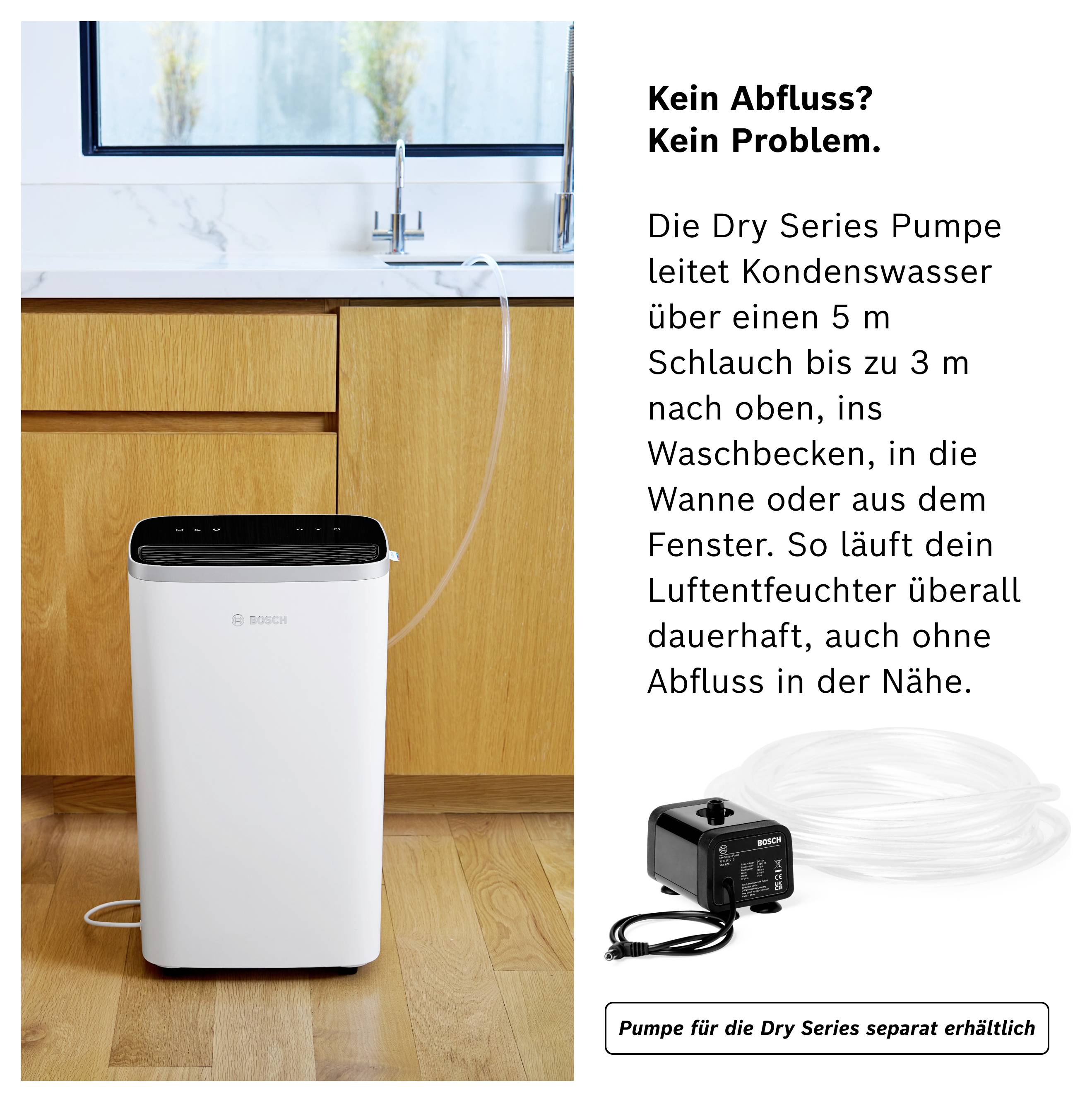 Werbebild für eine Dry Series Pumpe: Luftentfeuchter in der Küche, Kondenswasser wird per Schlauch zum Waschbecken abgeführt; Text nennt 'Kein Abfluss? Kein Problem.'