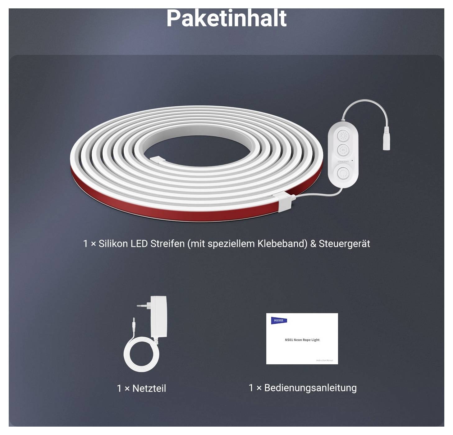 Produktpaket für einen Silikon-LED-Streifen mit Regler, Netzteil und Bedienungsanleitung, gekennzeichnet als 'Paketinhalt'.