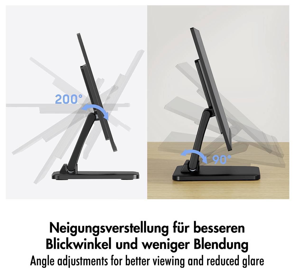 Abbildung eines Monitorständers mit verstellbarer Neigung: 200° auf der linken Seite und 90° auf der rechten Seite, mit dem Text „Winkeleinstellungen für bessere Sicht und reduzierten Blendeffekt"