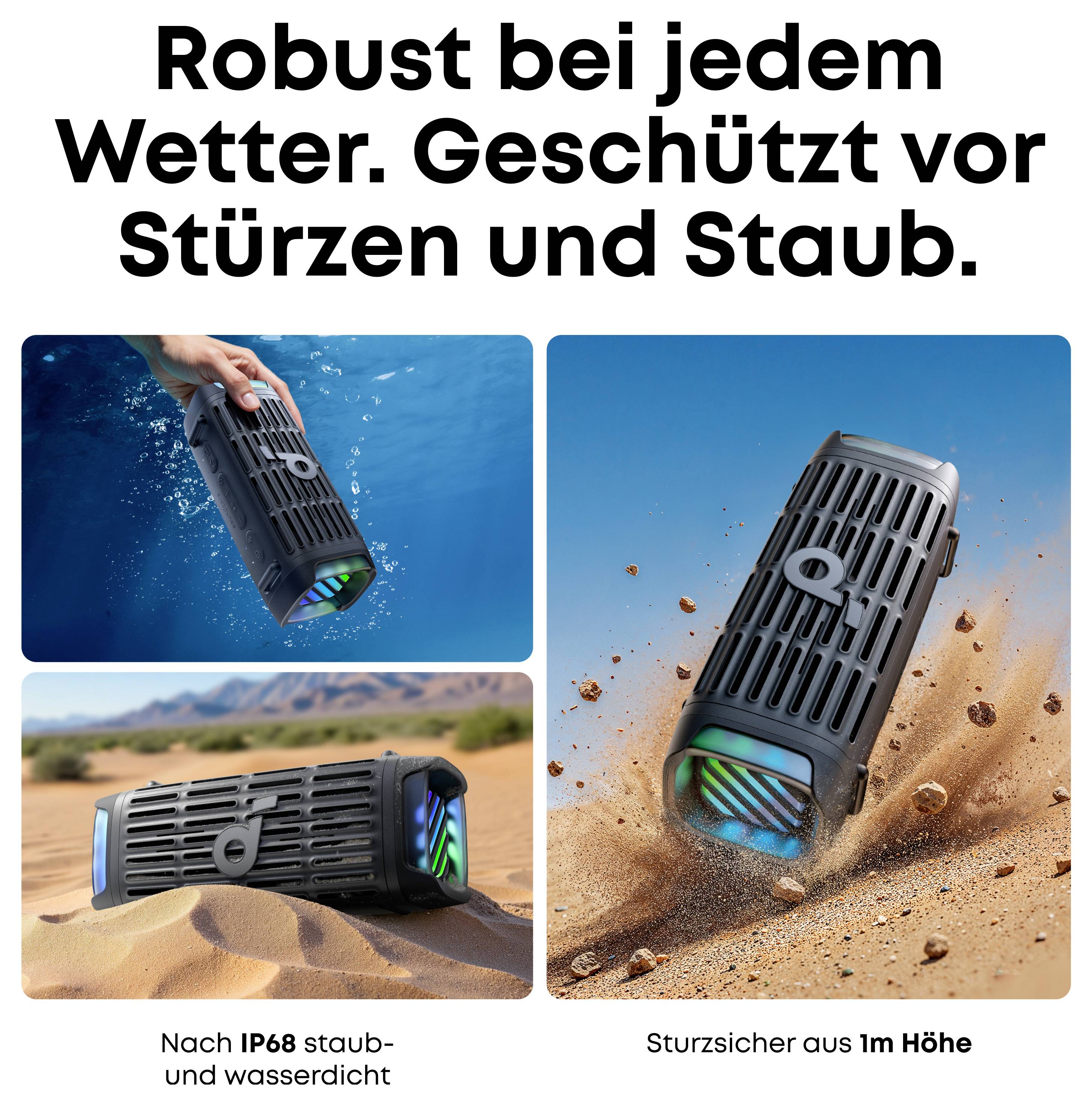 Das Produkt wird in Wasser-, Sand- und Stoßtests gezeigt und betont, dass es bei jedem Wetter robust ist, staubdicht bis IP68 und bis zu 1 m fallresistent.