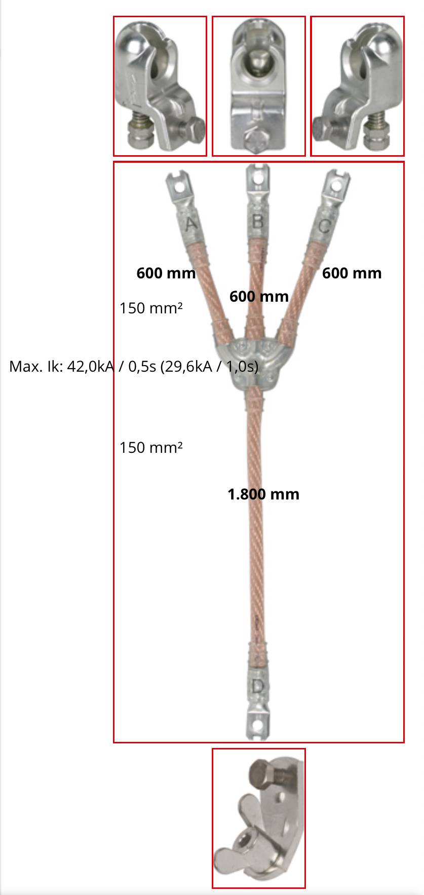 Diagramm einer Kabelverbinderbaugruppe mit drei Klemmklemmen oben, 600-mm-Abzweigungen, 150-mm²-Leitern und einem 1.800-mm-Hauptkabel; max Ik 42,0 kA.