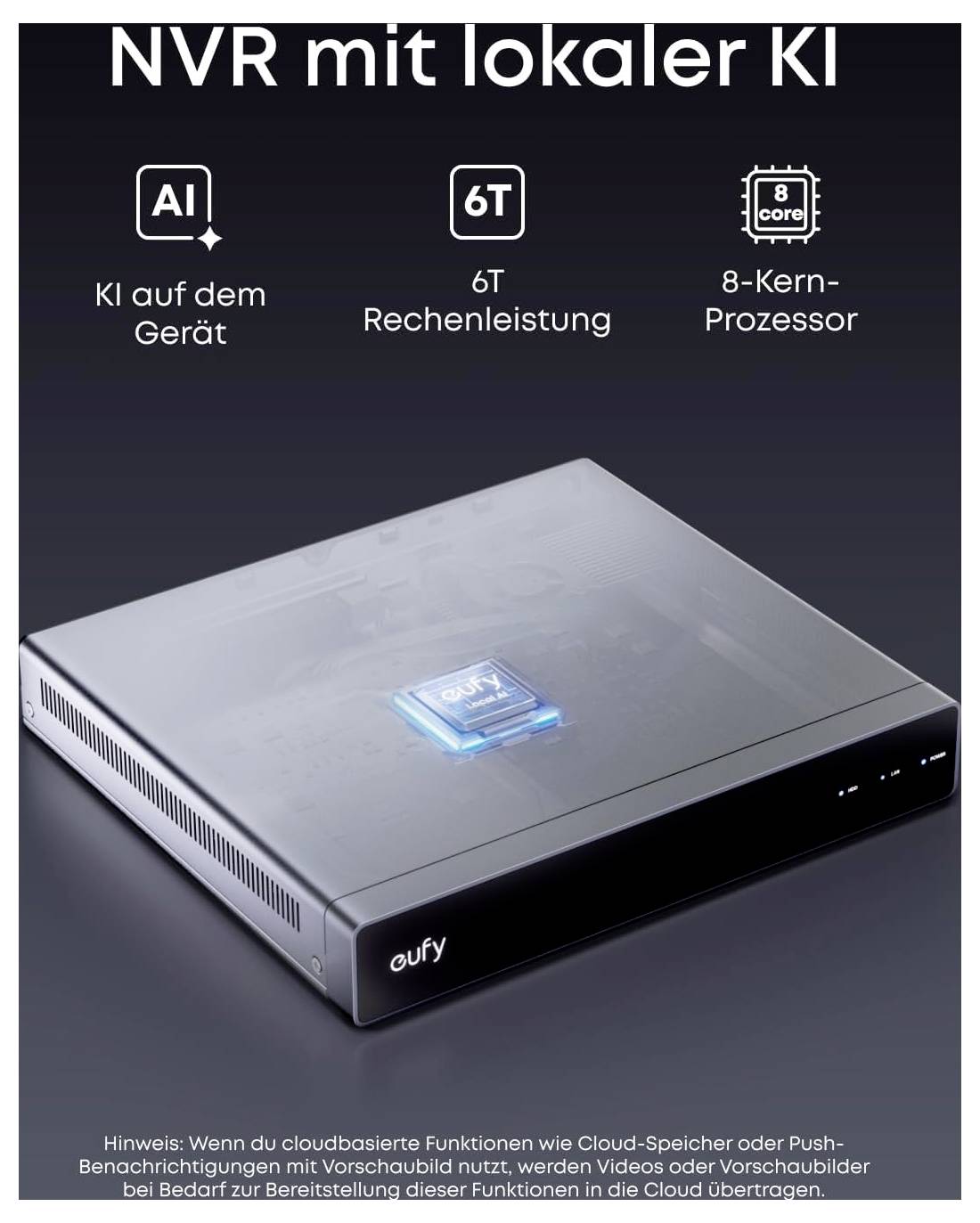Eufy NVR mit lokalem AIKI auf dem Gerät6T Rechenleistung8-Kern-Prozessor