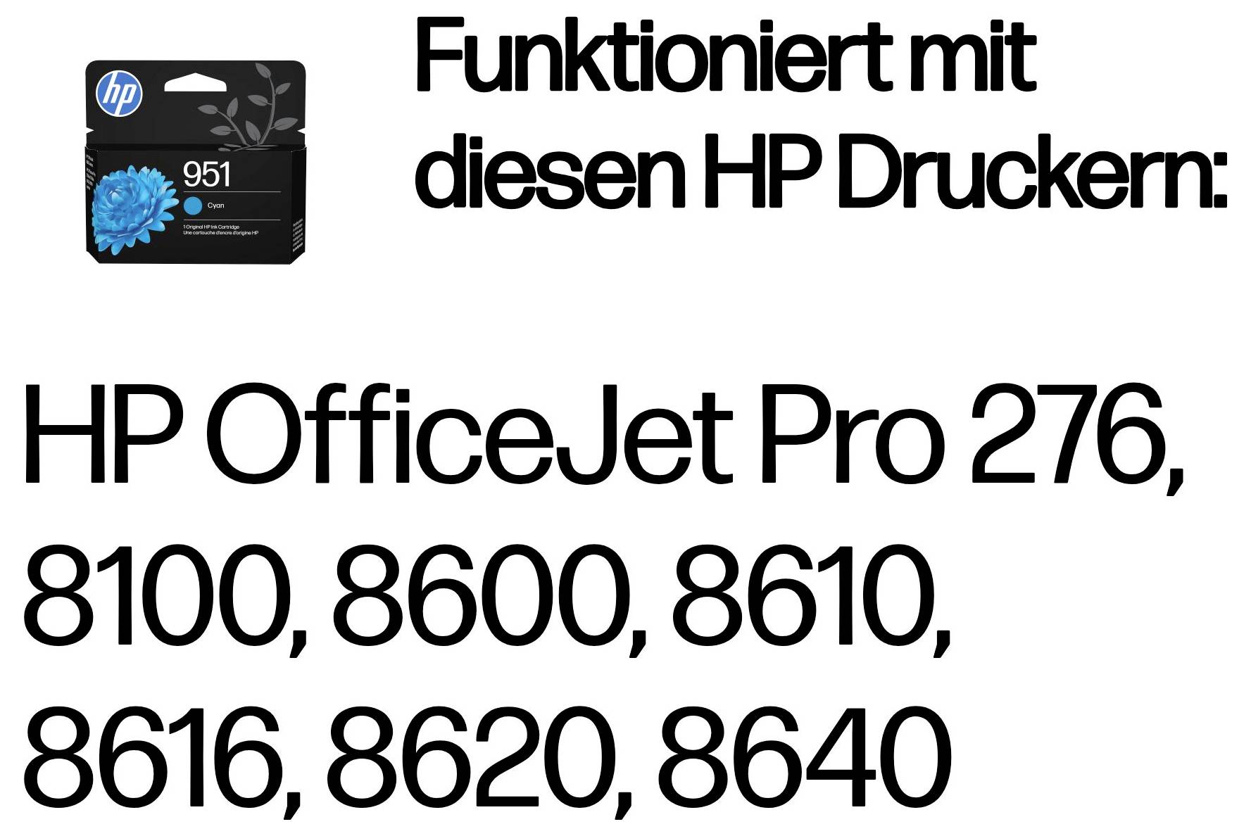 HP 951 Tintenpatrone wird als kompatibel mit HP OfficeJet Pro Druckern 276, 8100, 8600, 8610, 8616, 8620, 8640 angezeigt.