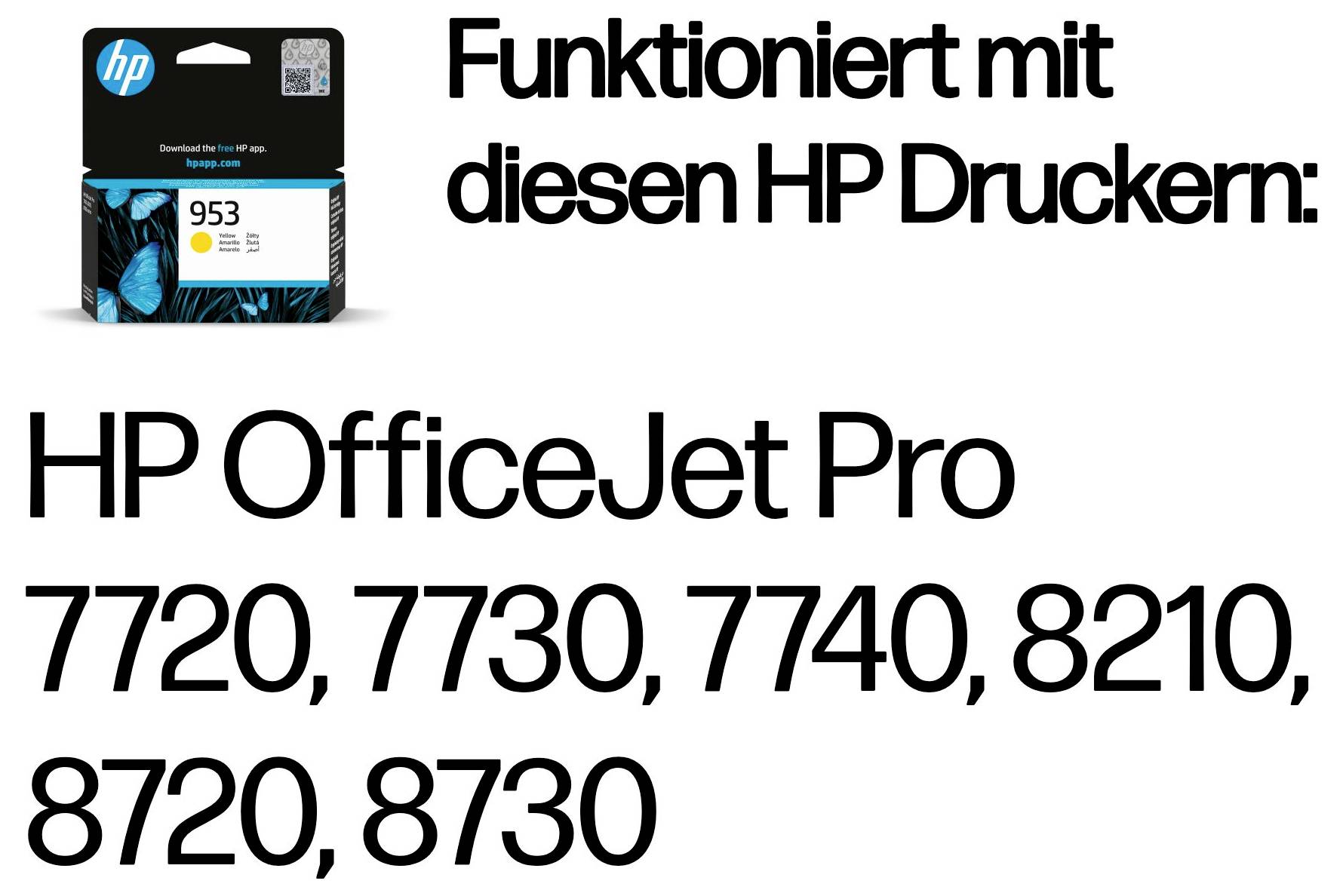 HP 953 TintenpatroneFunktioniert mit diesen HP Druckern:HP OfficeJet Pro 7720, 7730, 7740, 8210, 8720, 8730.