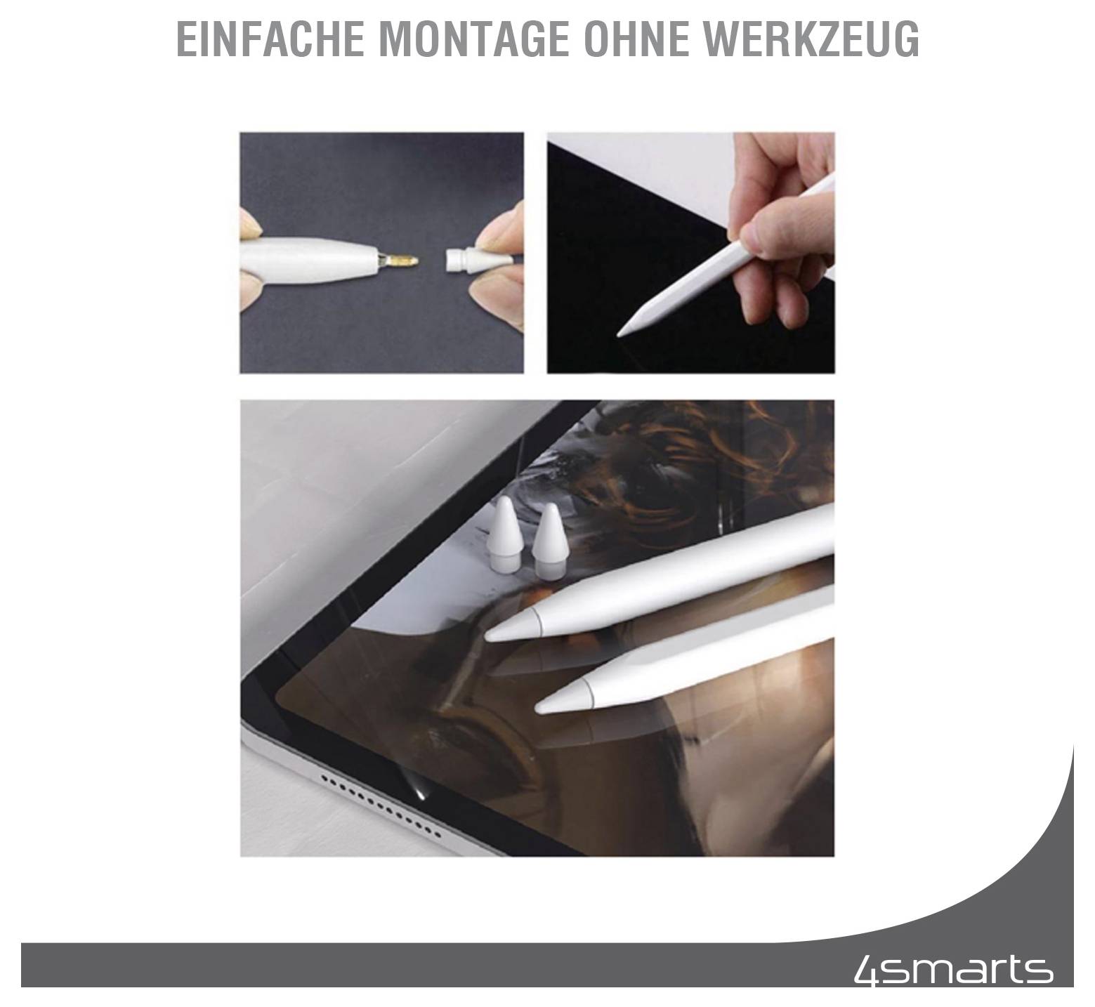 Abbildung zeigt einfache werkzeugfreie Installation von weißen Stylus-Spitzen, mit dem deutschen Text „EINFACHE MONTAGE OHNE WERKZEUG" und 4smarts-Branding.
