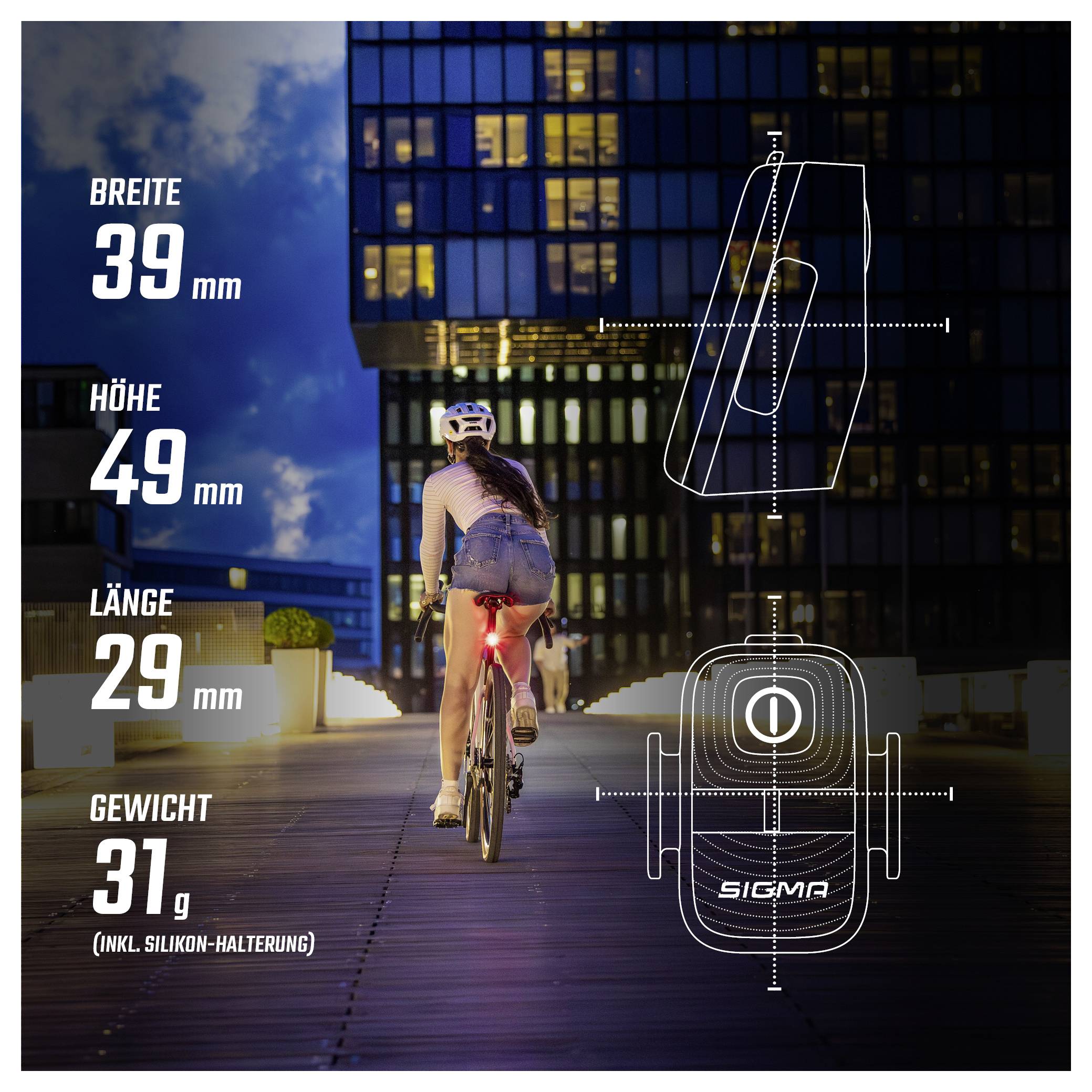 Werbegrafik mit Radfahrerin bei Nacht und Maßangaben des Sigma-Lichts: Breite 39 mm, Höhe 49 mm, Länge 29 mm, Gewicht 31 g.