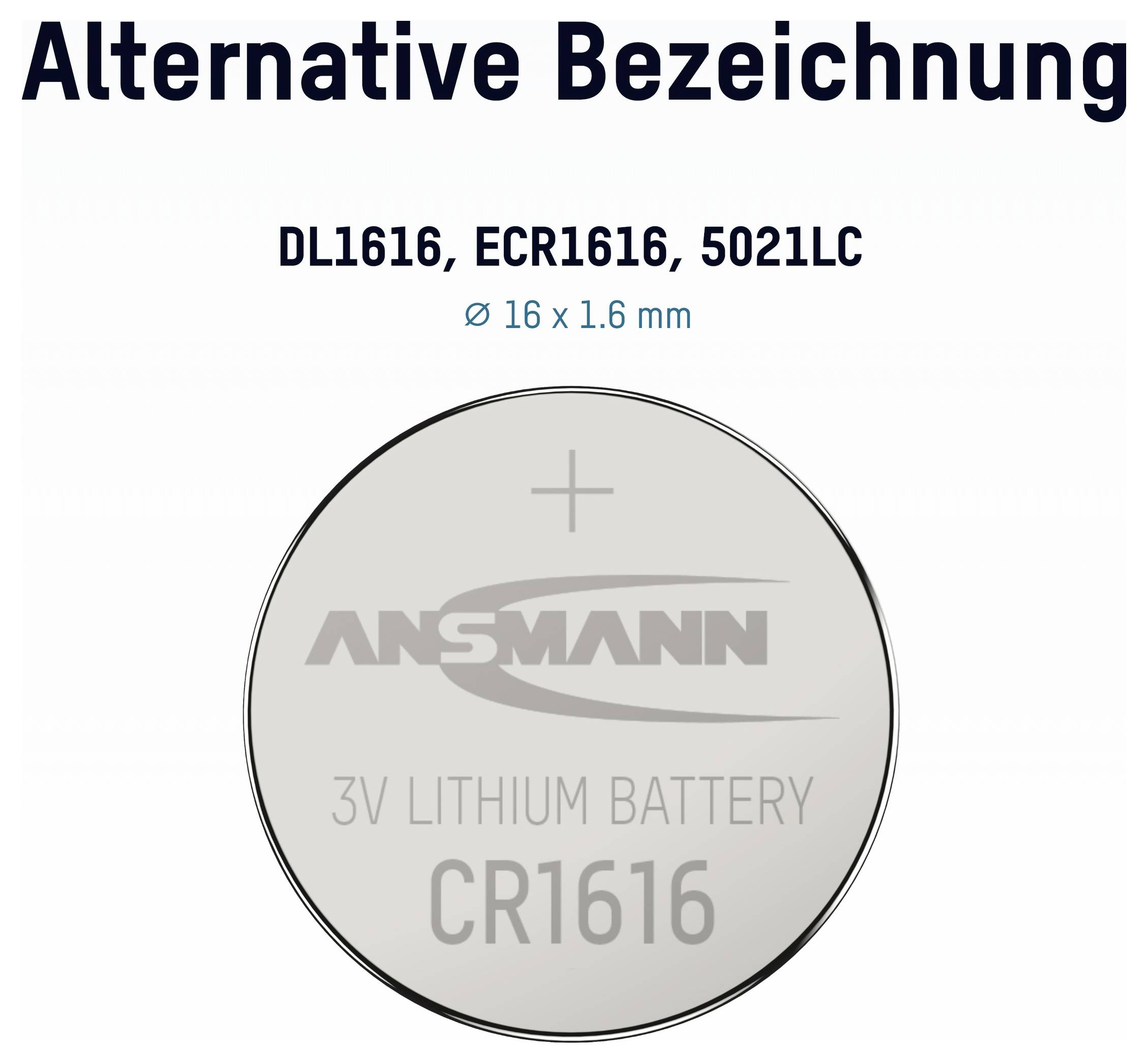 Bild einer CR1616 3V Lithium-Knopfzelle, gekennzeichnet mit 'DL1616, ECR1616, 5021LC' und 'Ø 16 x 1,6 mm'.