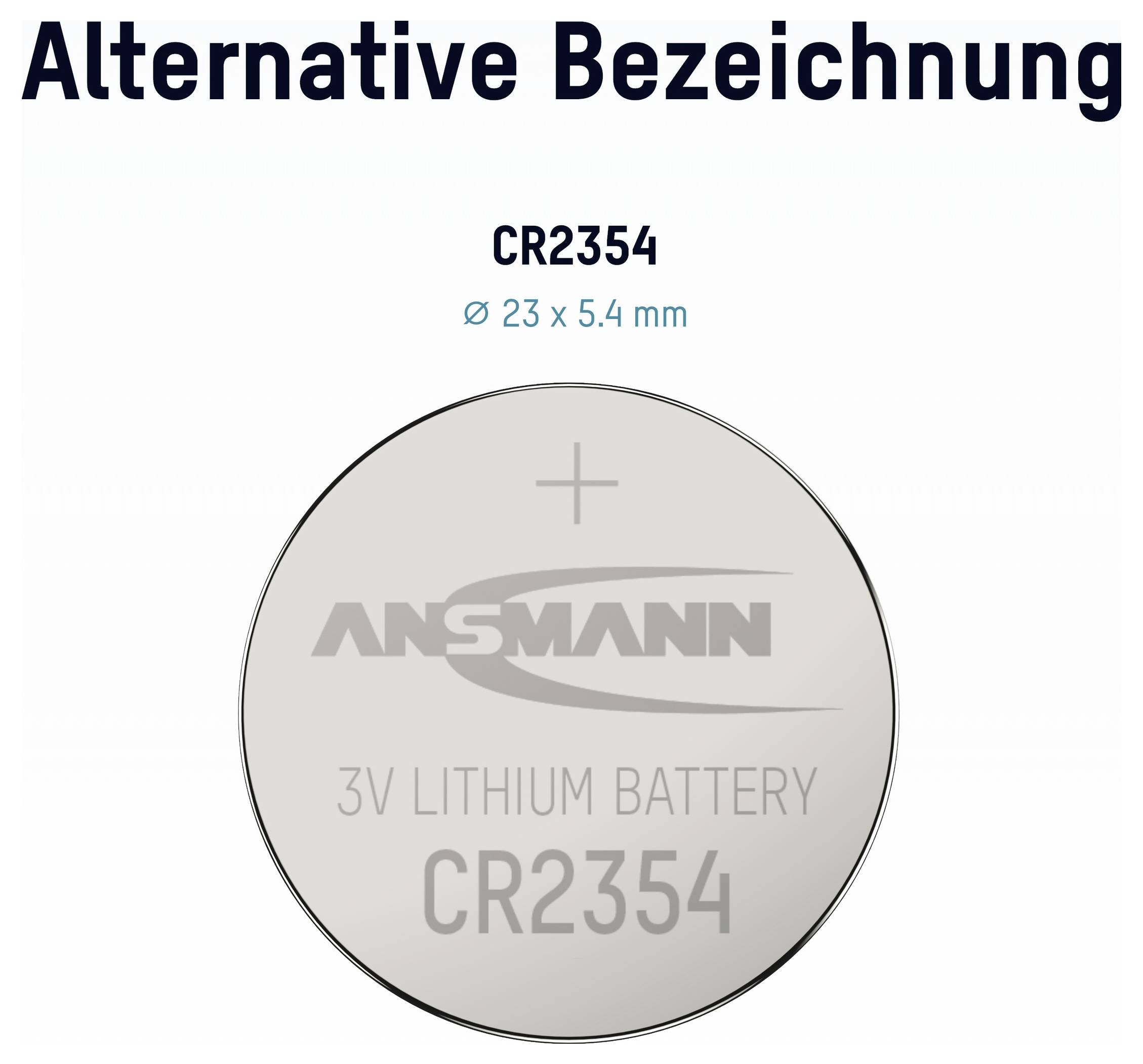 Abbildung einer Ansmann CR2354 3V Lithium-Knopfzelle, gekennzeichnet mit „Alternative Bezeichnung