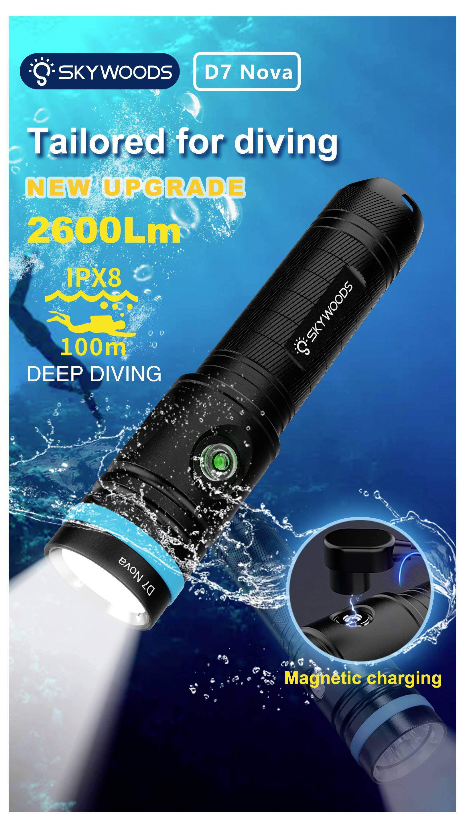 Werbebild einer Skywoods D7 Nova Tauchlampe mit Hervorhebung von 2600Lm, IPX8-Wasserdichtigkeit, 100m Tauchtiefe und magnetischem Laden.