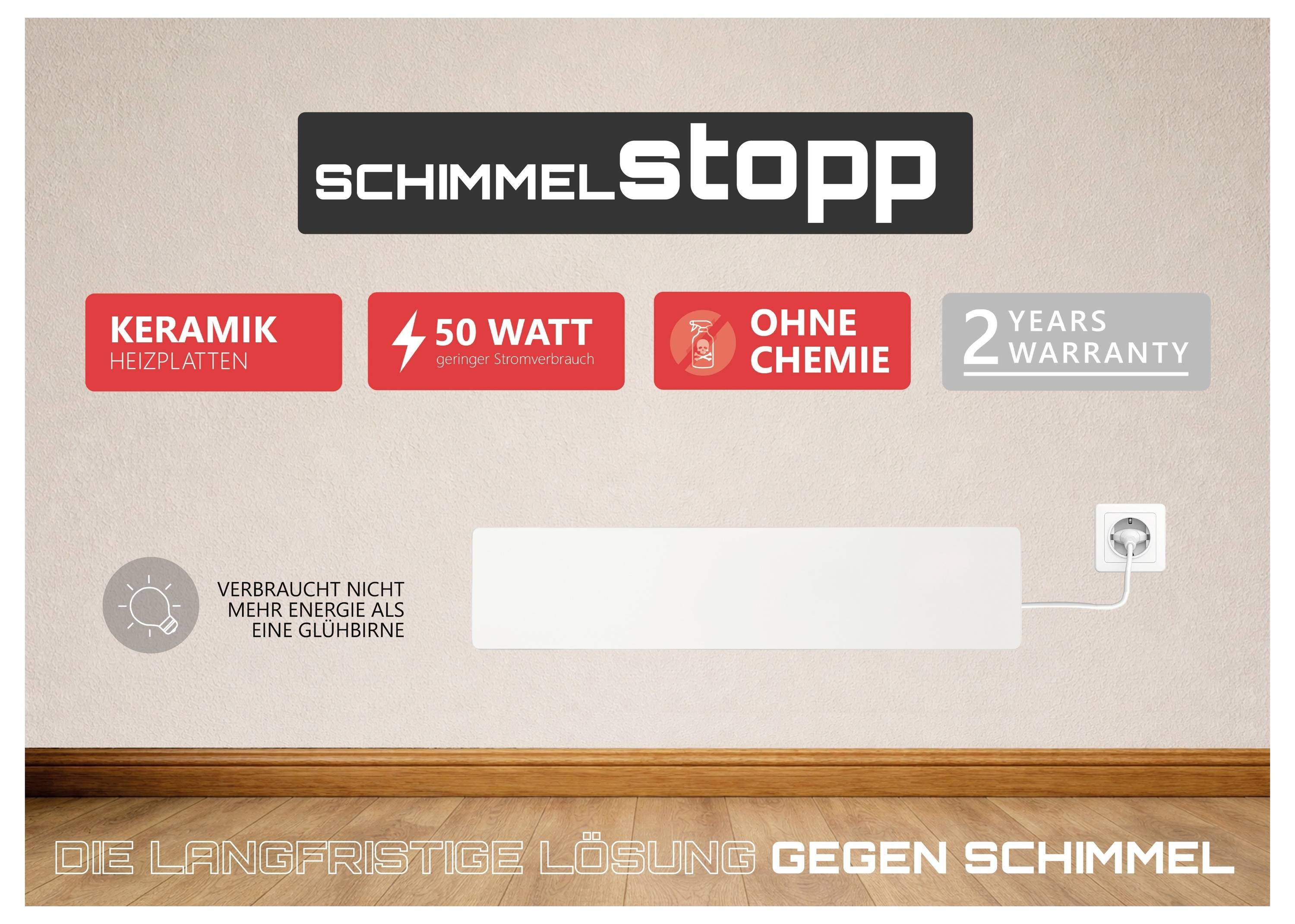 Werbeplakat für 'SchimmelStopp': Keramik-Heizplatten, 50 Watt, ohne Chemie, 2 Jahre Garantie; verspricht langfristige Lösung gegen Schimmel.