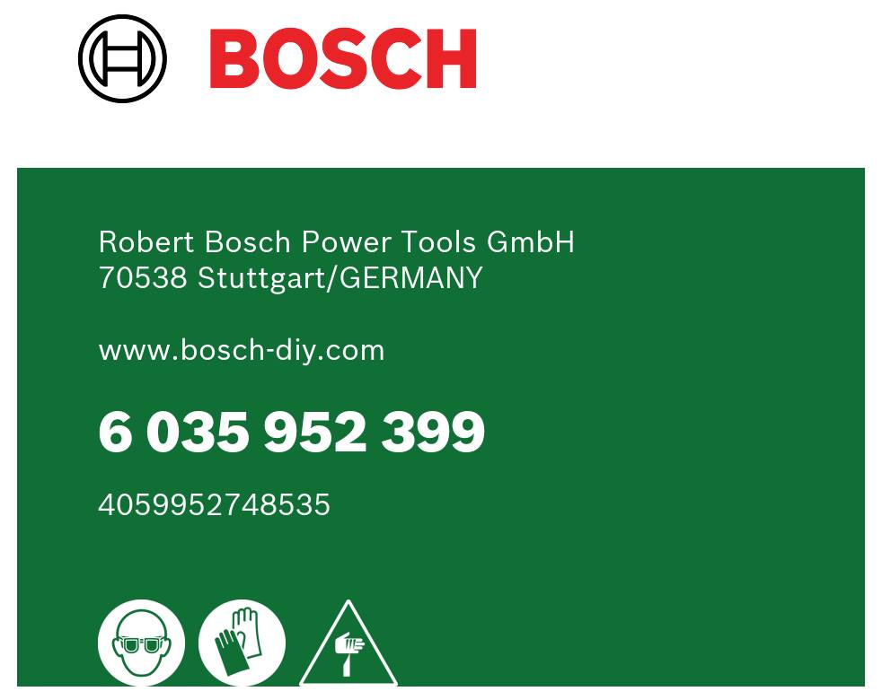 Bosch Elektrowerkzeuge Etikett mit Unternehmensname, Adresse Stuttgart Deutschland, Website, Teilenummer 6 035 952 399 und Sicherheitssymbole für Auge, Hand und allgemeinen Schutz.