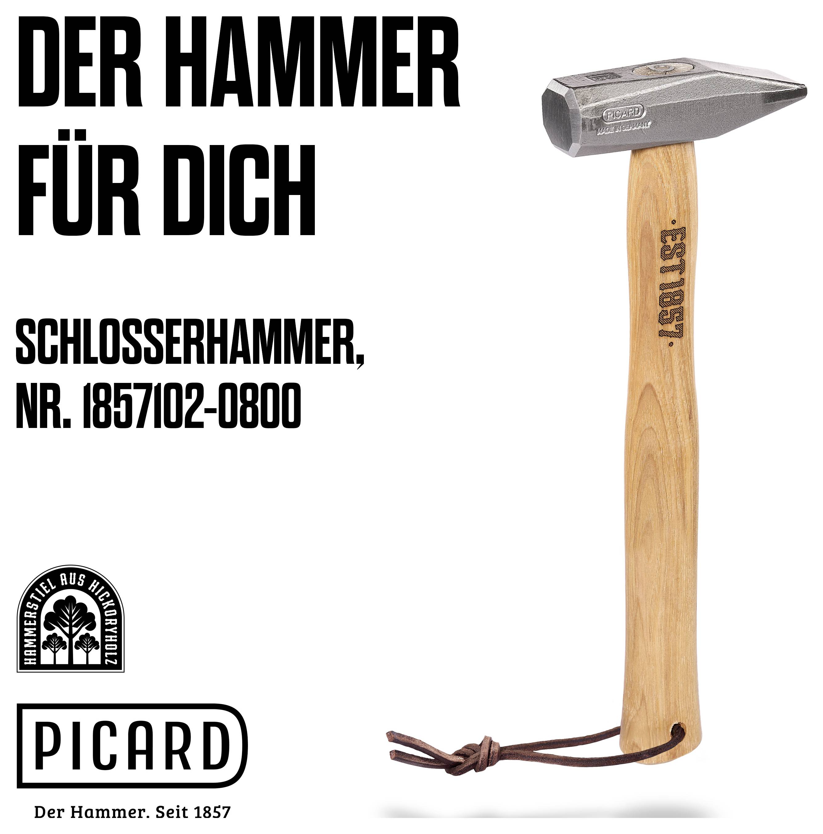 Der PICARD Schmiedehammer für SieDER HAMMER FÜR DICHSCHLOSSERHAMMER, NR. 1857102-0800