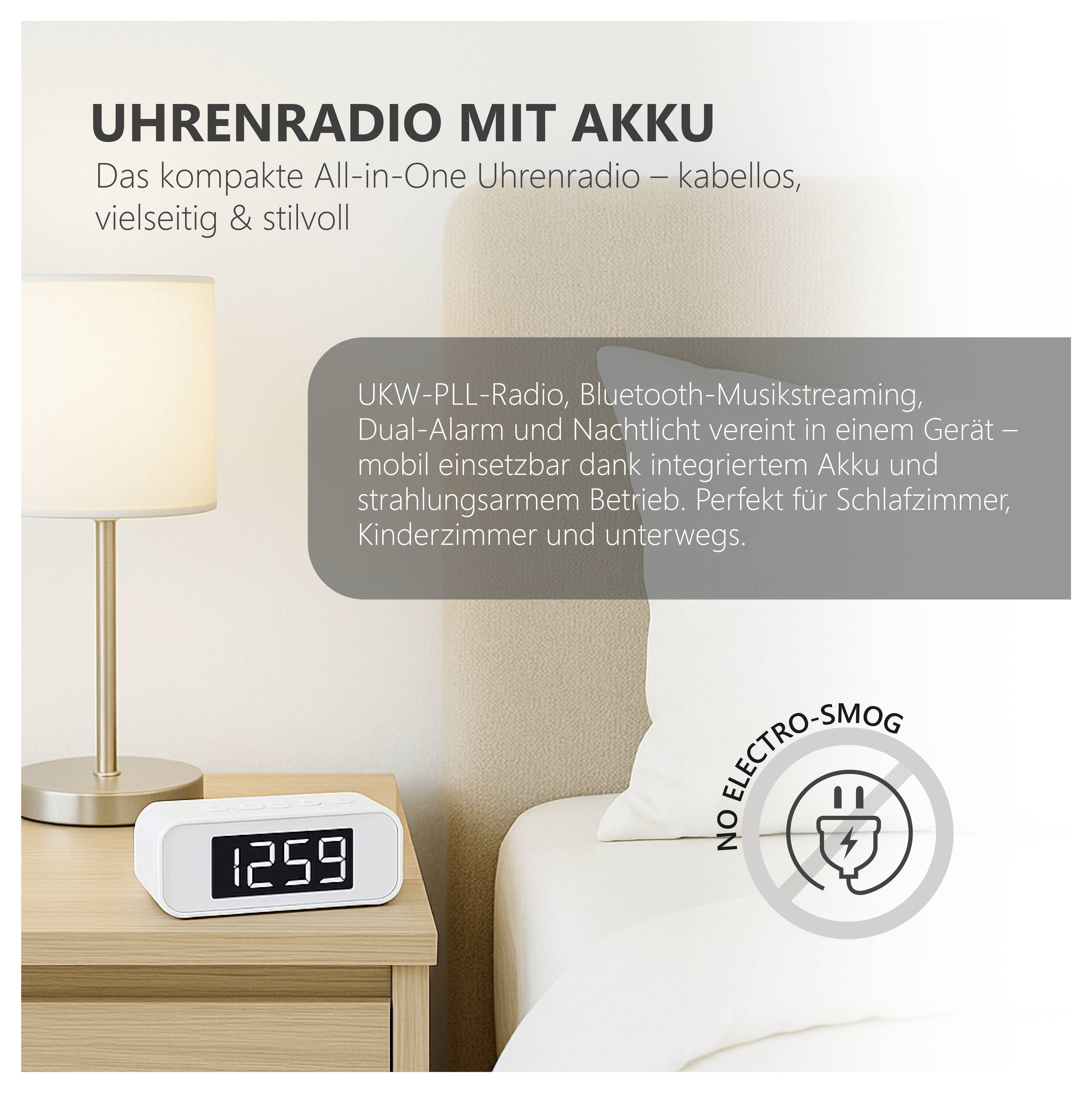Werbebild für ein kabelloses Uhrenradio mit Akku auf einem Nachttisch neben einem Bett; Text nennt UKW-PLL-Radio, Bluetooth, Dual-Alarm, Nachtlicht und 'NO ELECTRO-SMOG'.