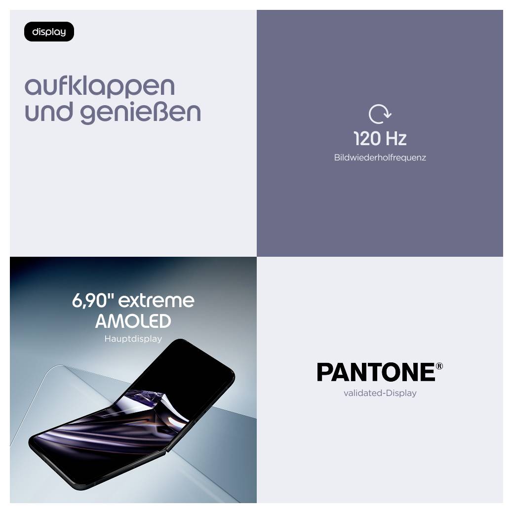 Faltbares Telefon Anzeige mit Fokus auf „aufklappen und genießen", 120-Hz-Bildwiederholfrequenz, 6,90-Zoll großes Extreme-AMOLED-Hauptdisplay und PANTONE-validiertes Display.