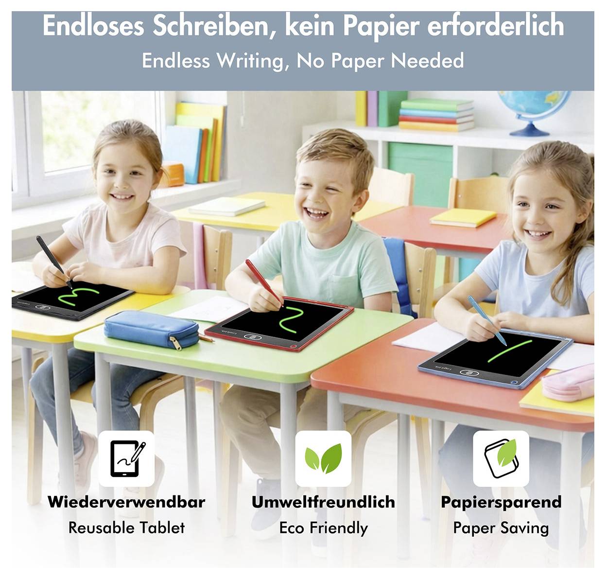 Drei Kinder nutzen wiederverwendbare Schreibtafeln im Klassenzimmer; der Text lautet „Endloses Schreiben, kein Papier nötig" und hebt die wiederverwendbaren, umweltfreundlichen und papiersparenden Vorteile hervor.