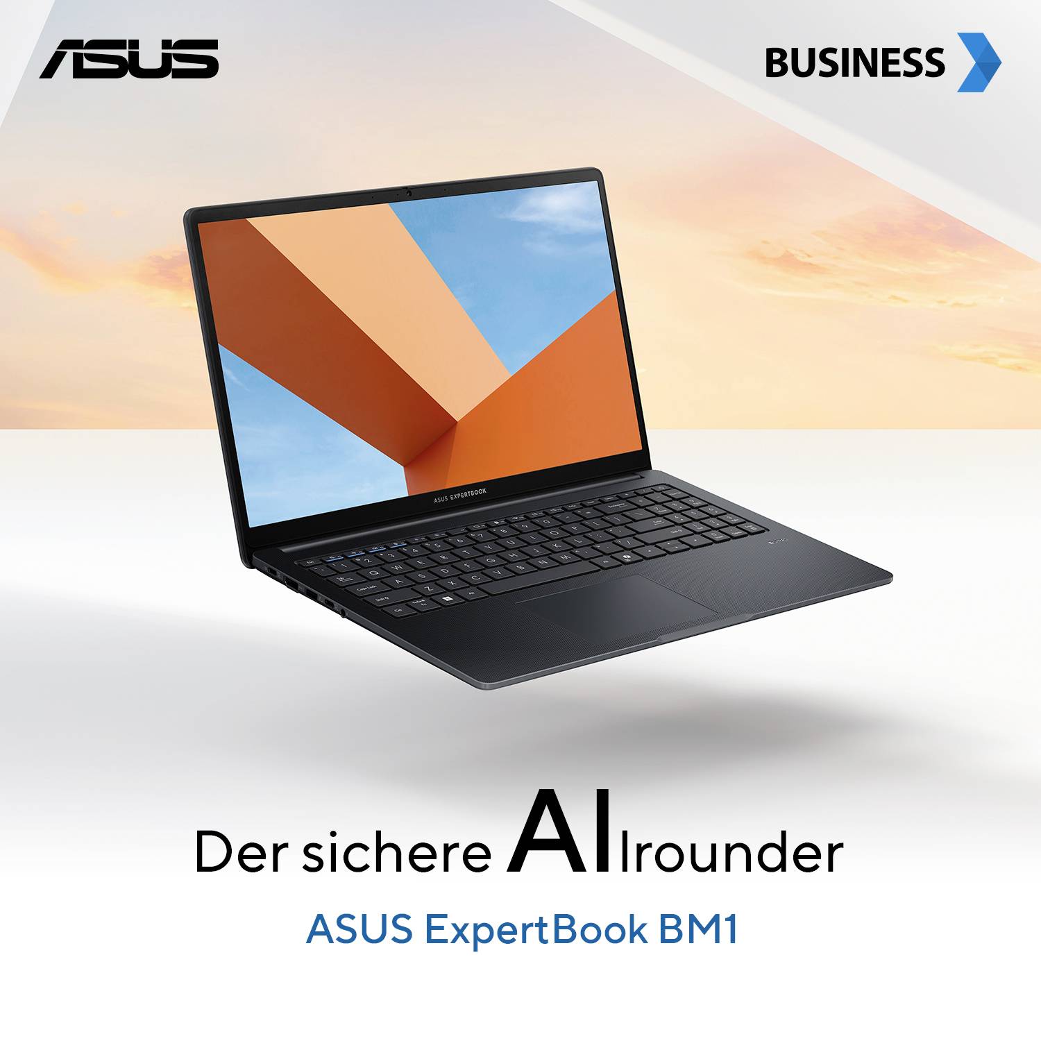 ASUS ExpertBook BM1 Business-Laptop aufgeklappt auf hellem Hintergrund mit dem Slogan „Der sichere AIrrounder" und ASUS BUSINESS Branding.
