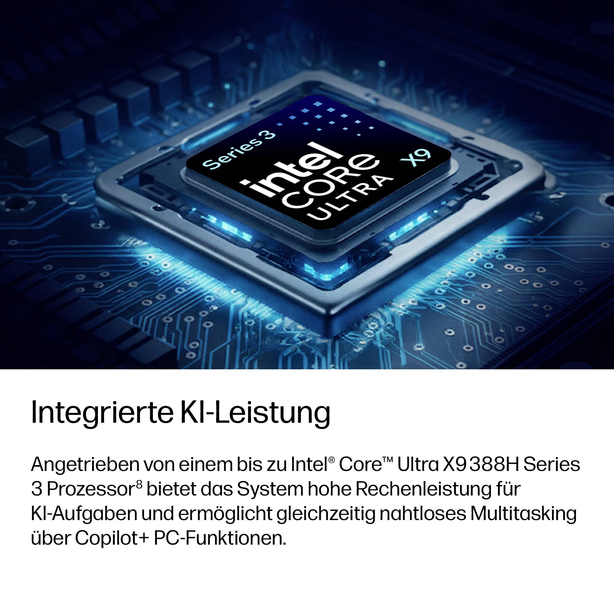 Intel Core Ultra 9 Chip-Grafik mit deutschem Text „Integrierte KI-Leistung" zur Bewerbung integrierter KI-Leistung und Multitasking mit Copilot+ PC-Funktionen.