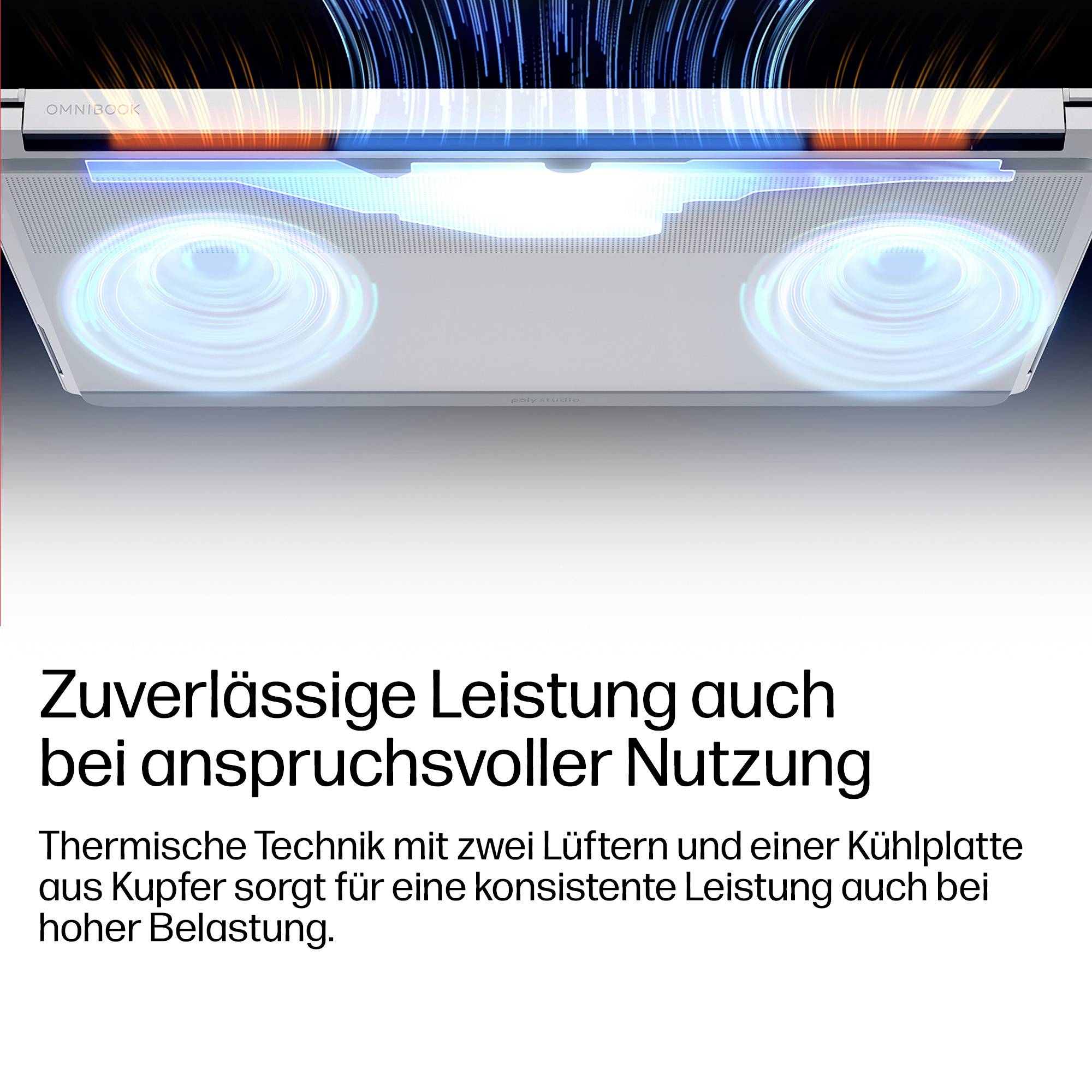 Laptop-Kühlungsgrafik mit zwei Lüftern und Kupferkühlplatte; Text besagt „Zuverlässige Leistung auch bei anspruchsvoller Nutzung" und konstante Leistung unter hoher Last.