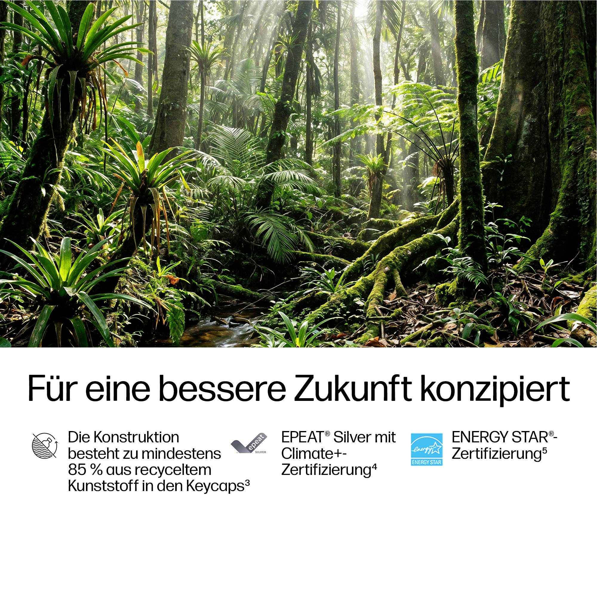 Regenwaldszene über deutschen Nachhaltigkeitsclaims: „Für eine bessere Zukunft konzipiert", mit recyceltem Kunststoff, EPEAT Silver Climate+ und ENERGY STAR Zertifizierungen.
