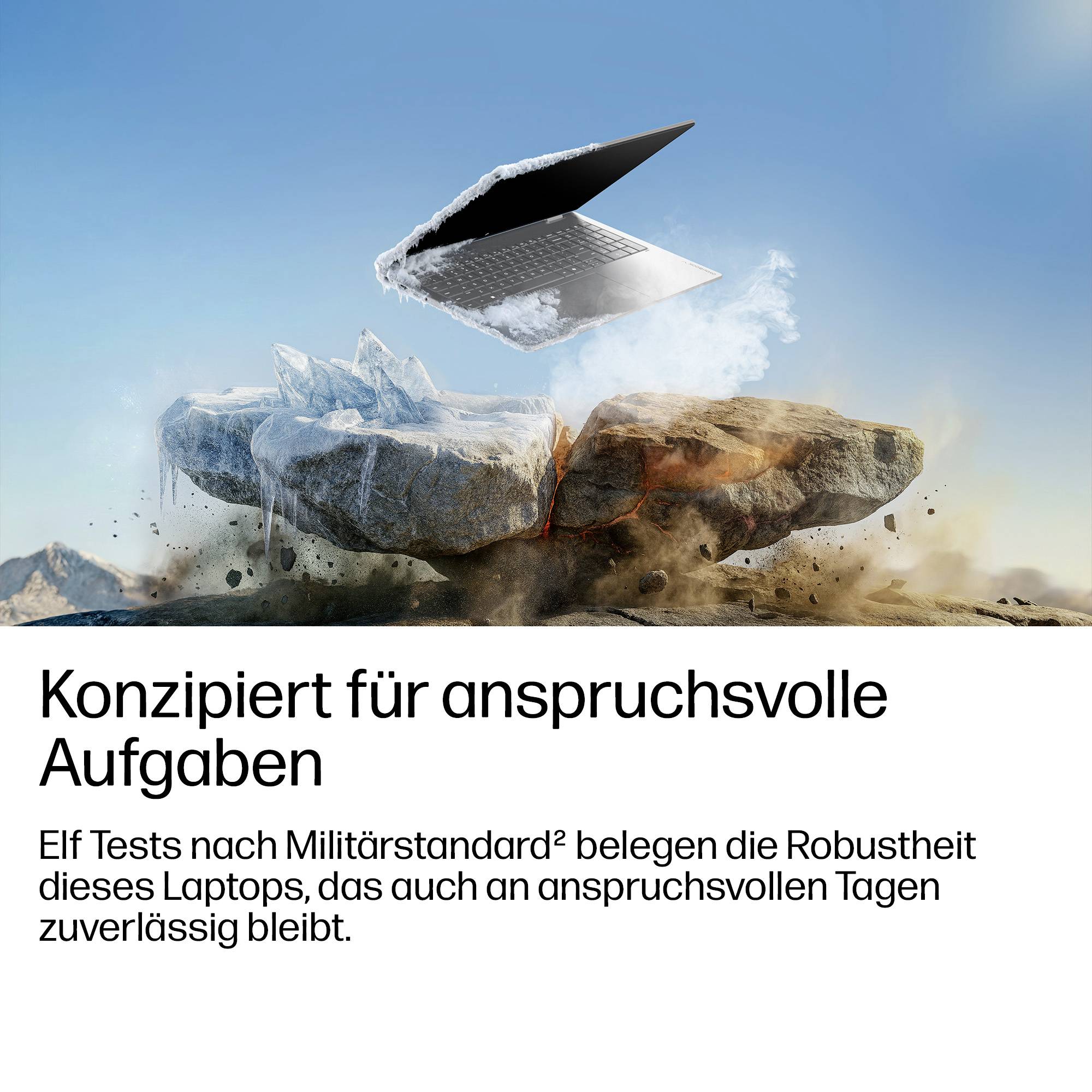 # Laptop schwebt über gespaltenen Stein, zeigt Robustheit; deutscher Text sagt „Konzipiert für anspruchsvolle Aufgaben" und vermerkt 11 Militär-Standardtests bestätigen Zuverlässigkeit.