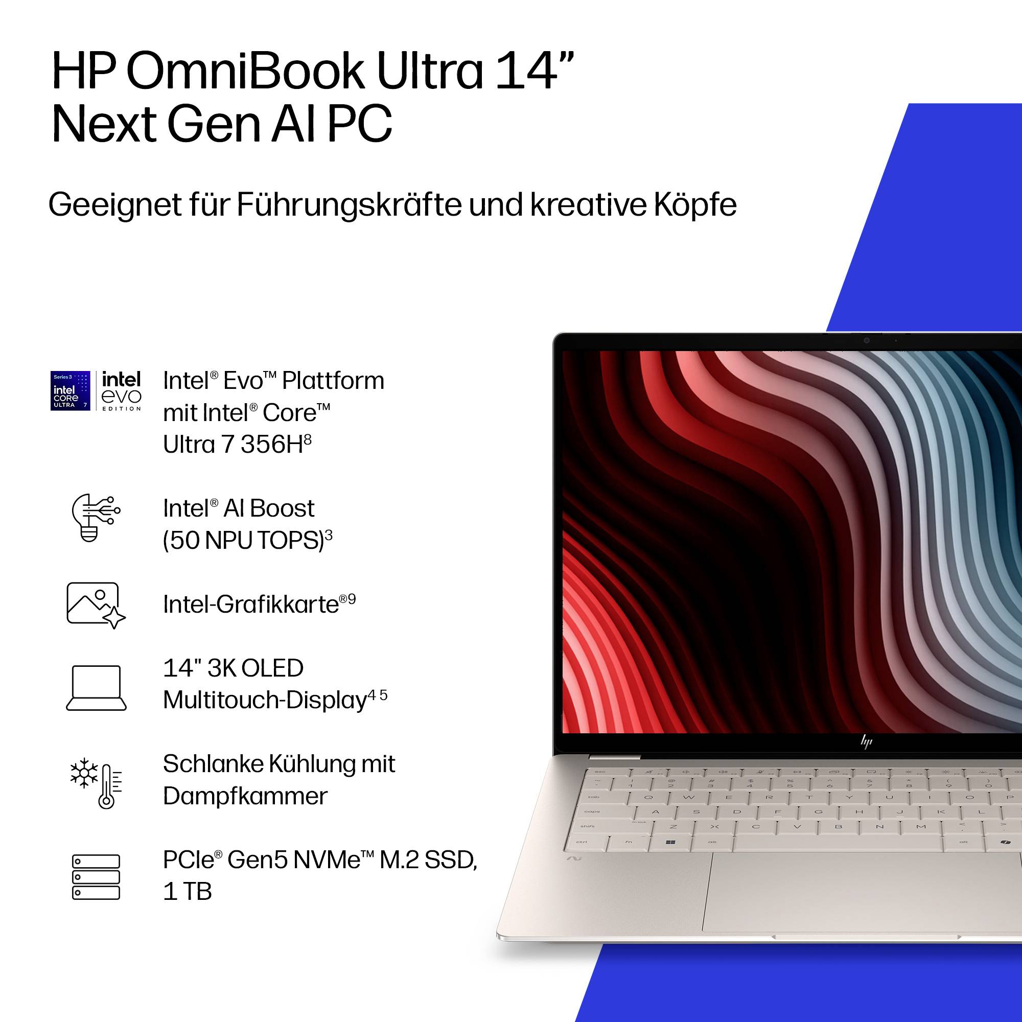 # HP OmniBook Ultra 14 Next Gen AI PCWerbegrafikbereich mit Laptop und deutschen Funktionslisten:**Intel Core Ultra 7 356H****KI-Boost****14-Zoll-OLED-Touchdisplay****1 TB SSD**