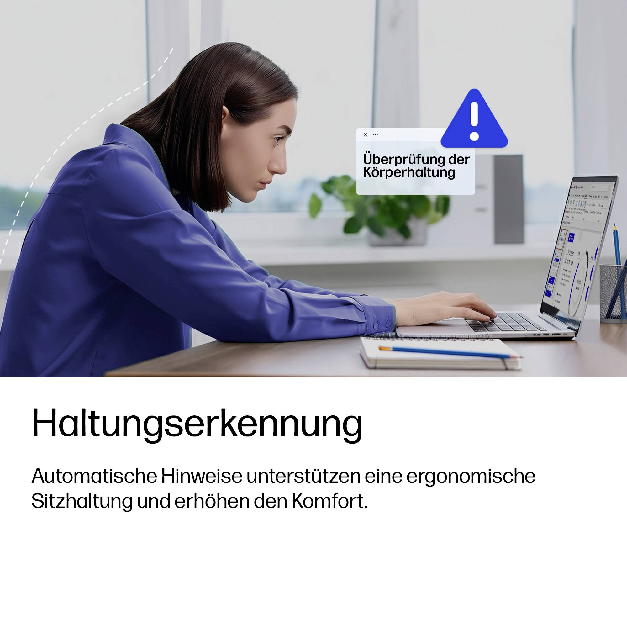 Frau, die sich nach vorne an einem Laptop lehnt, mit Haltungswarnung „Überprüfung der Körperhaltung"; Anzeige für „Haltungserkennung" ergonomische Sitzkissen-Unterstützung.