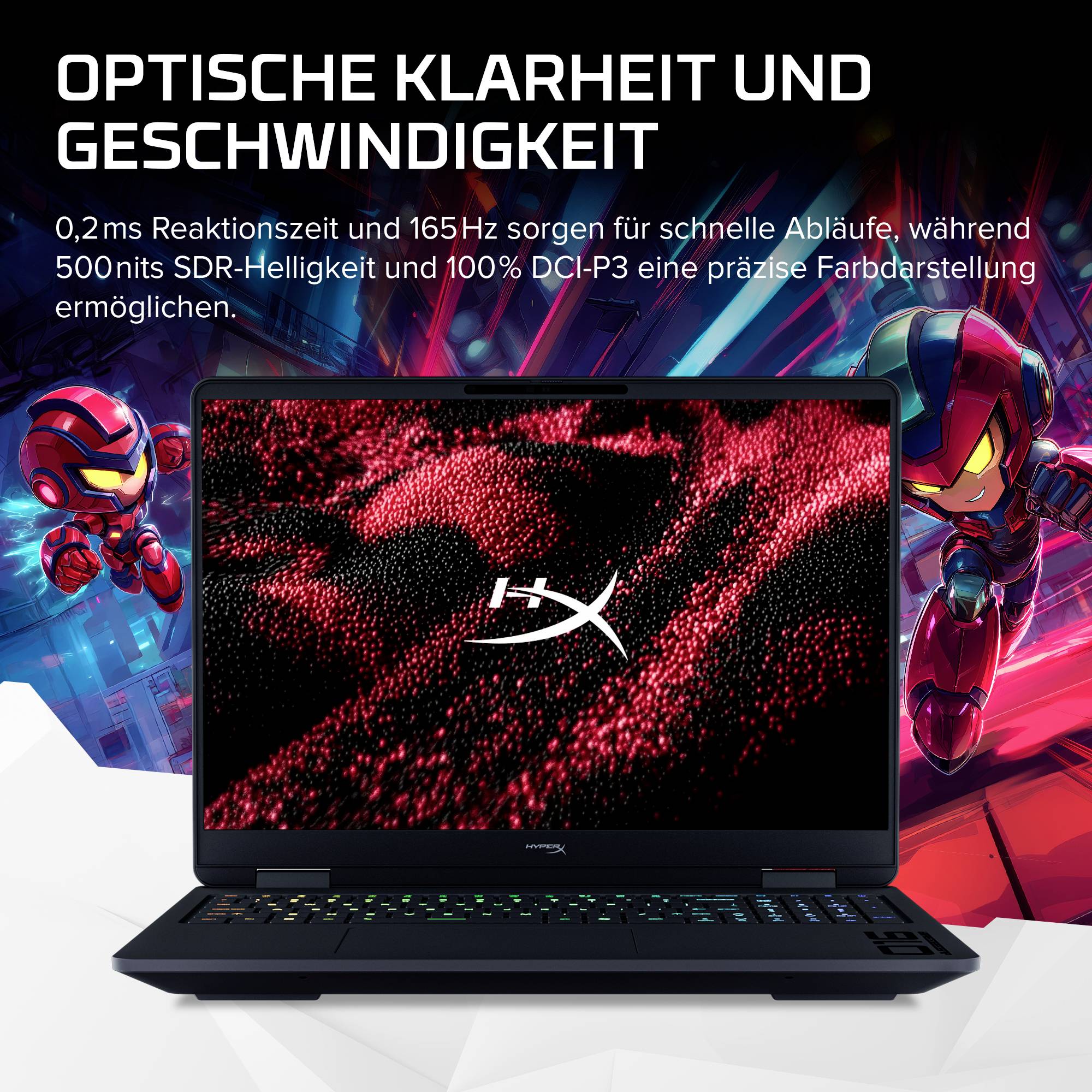Werbebild eines HyperX Gaming-Laptops mit dem Text „Optische Klarheit und Geschwindigkeit", das eine Reaktionszeit von 0,2 ms, 165 Hz, 500 Nits und 100% DCI-P3-Displayqualität hervorhebt.