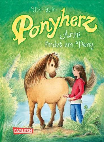 Ponyherz Band 1 - Anni findet ein Pony 9783845805887 1 St.