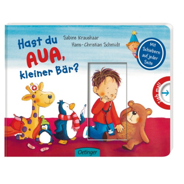 Oetinger Verlag Hast du Aua, kleiner Bär?