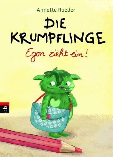 Die Krumpflinge Egon zieht ein!Bd 01