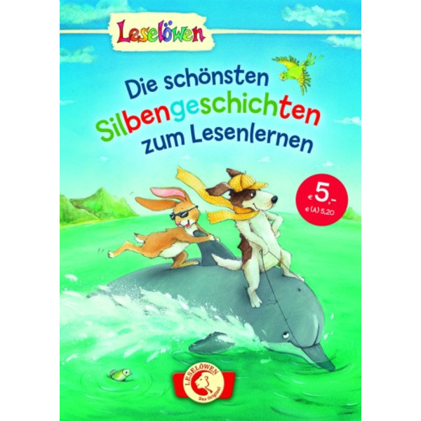 Loewe Verlag LL Die schönst. Silbengeschichten zum