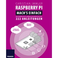 Franzis Verlag Raspberry Pi: Mach's einfach! 978-3-645-60351-5 1 St. Franzis Verlag Raspberry Pi: Mach's einfach! 978-3-645-60351-5 1 St.
