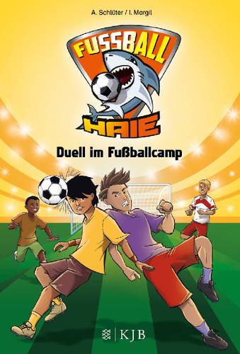 Die Fußball-Haie Band 6 - Duell im Fußballcamp 9783737352000 1 St.