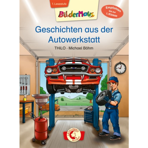 Loewe Verlag Bildermaus Geschichten aus der Autowerkstatt