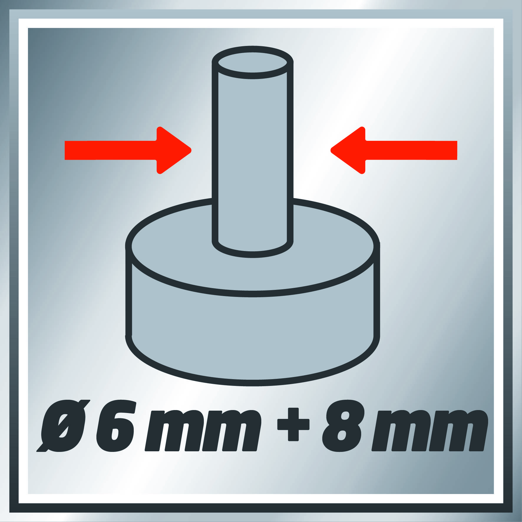 Diagramm mit zwei roten Pfeilen zeigt ein zylindrisches Objekt mit den Maßen 'Ø 6 mm + 8 mm'.