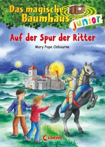 Loewe Osborne, Das magische Baumhaus Junior Bd. 02 Auf der Spur d. Ritter 8234-3 1 St.
