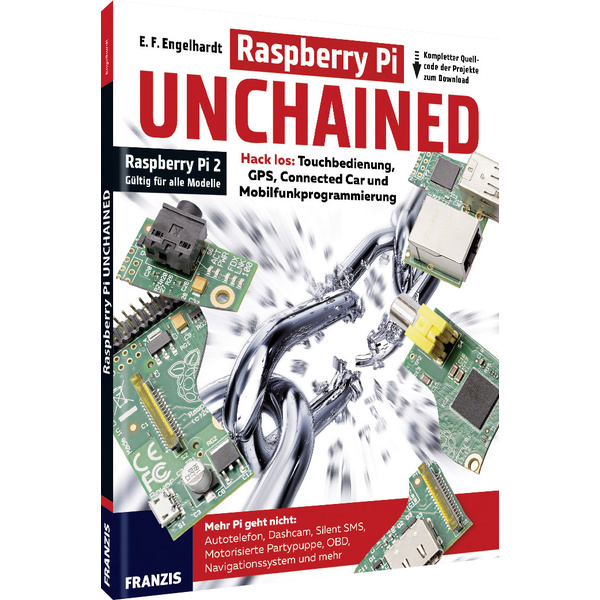 Franzis Verlag Raspberry Pi Unchained 978-3-645-60367-6