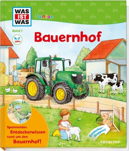 Tessloff Wieso? Weshalb? Warum? Junior Band 1 Bauernhof 978-3-7886-2200-8